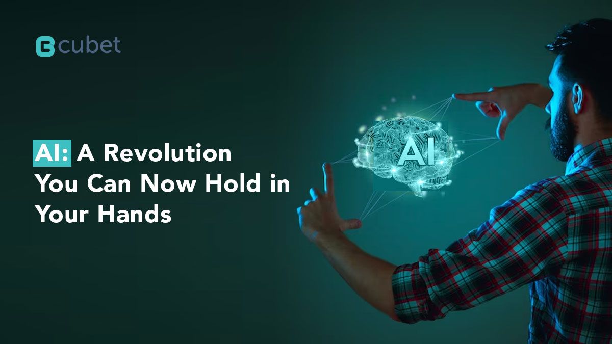 AI: A Revolution You Can Now Hold in Your Hands 