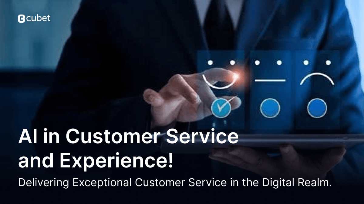AI's Transformative Impact on Customer Service and Experience