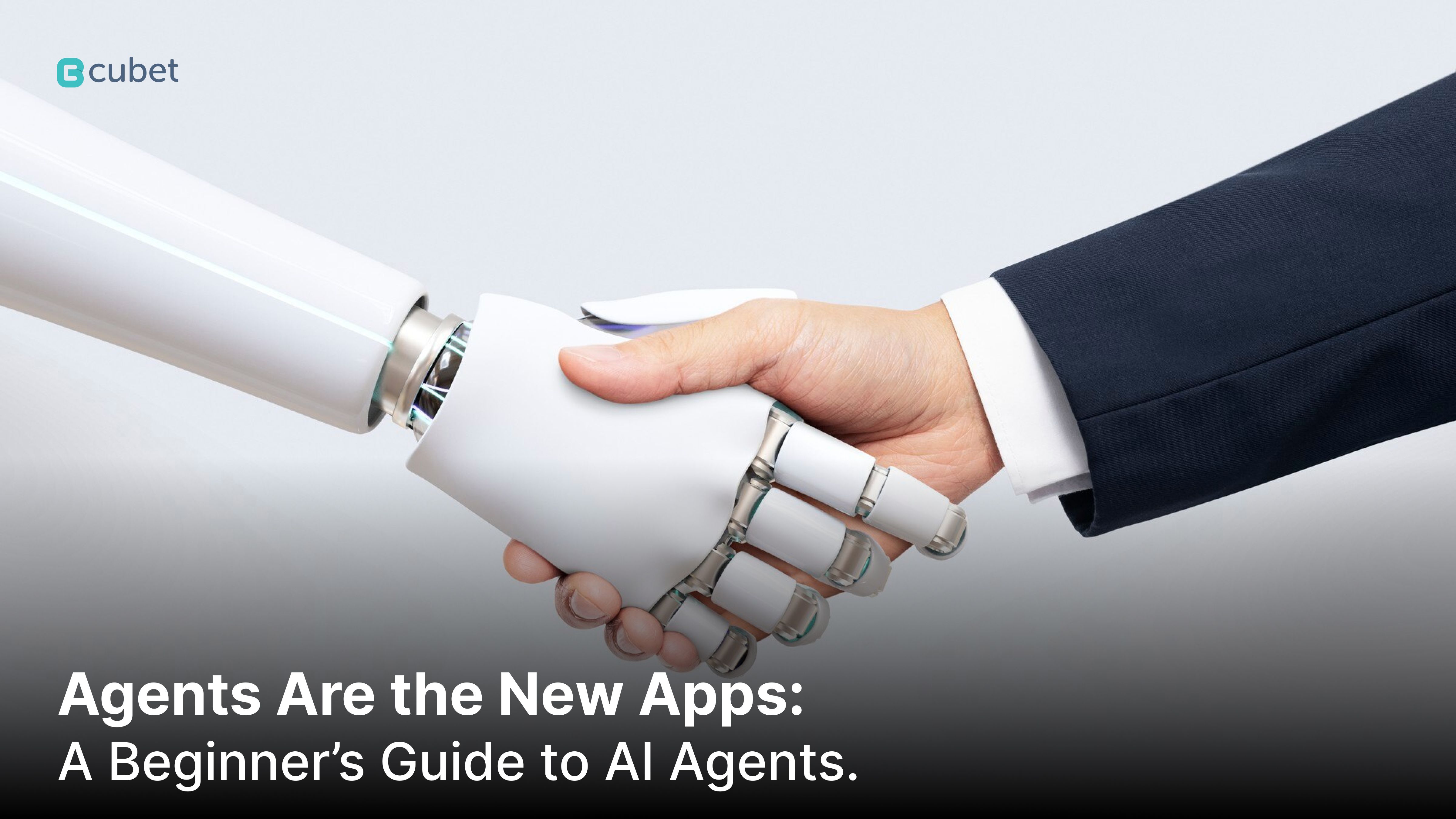 Agents Are the New Apps: A Beginner’s Guide to AI Agents